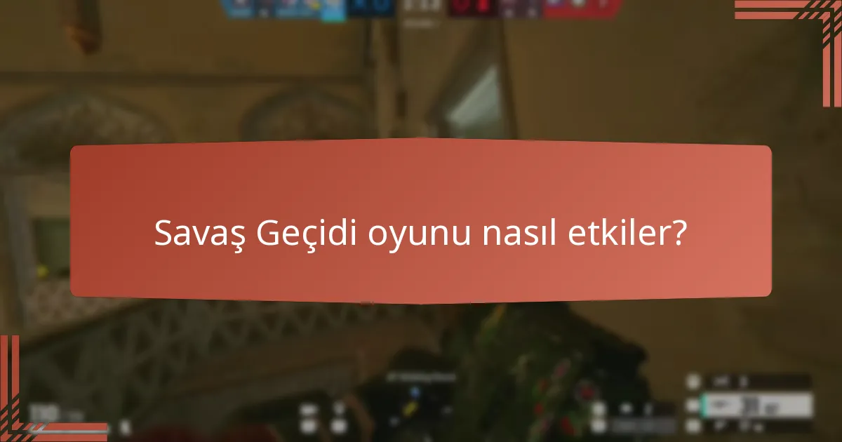 Savaş Geçidi ile bağlantılı özel etkinlikler nelerdir?