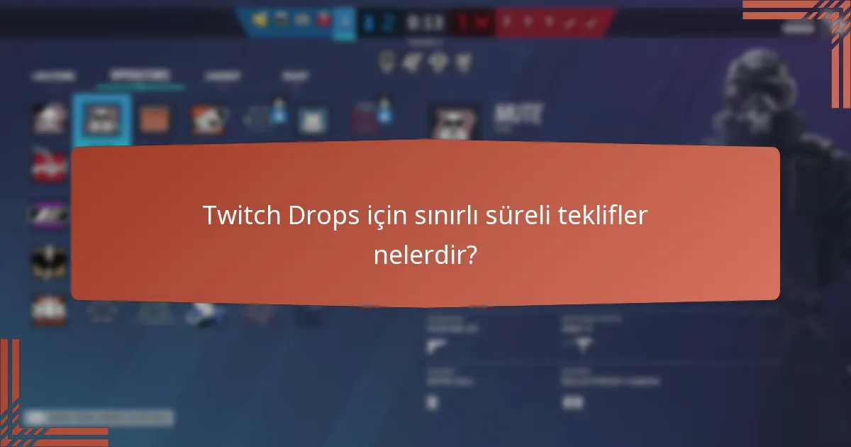 Twitch Drops aracılığıyla hangi karakter yükseltmeleri mevcut?