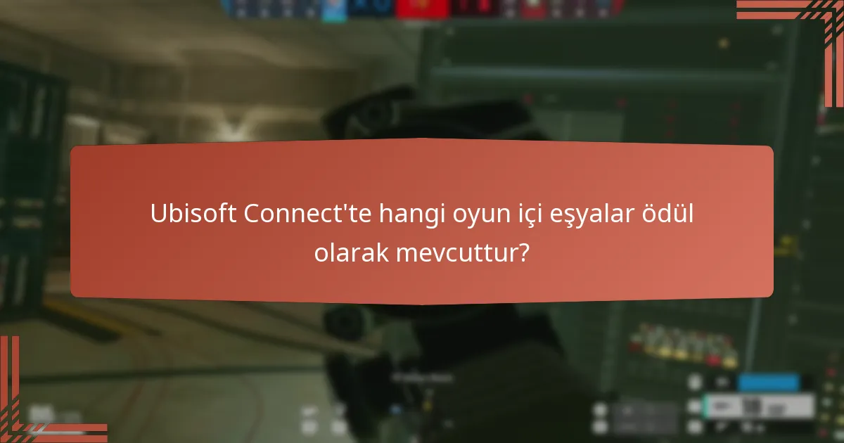 Oyuncular Ubisoft Connect meydan okumalarından ödülleri nasıl talep eder?